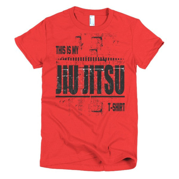 This Is My Jiu Jitsu T-Shirt - Short sleeve women's BJJ t-shirt