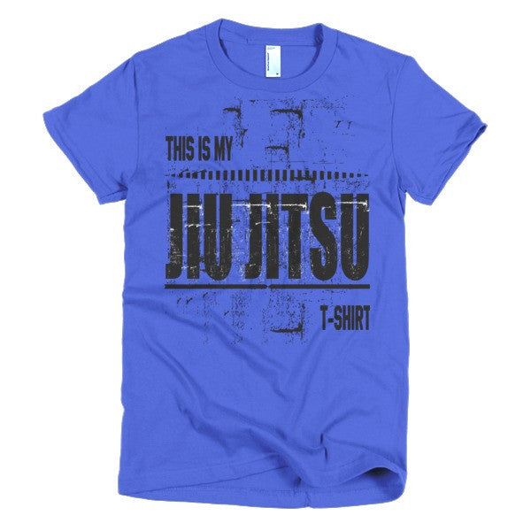 This Is My Jiu Jitsu T-Shirt - Short sleeve women's BJJ t-shirt