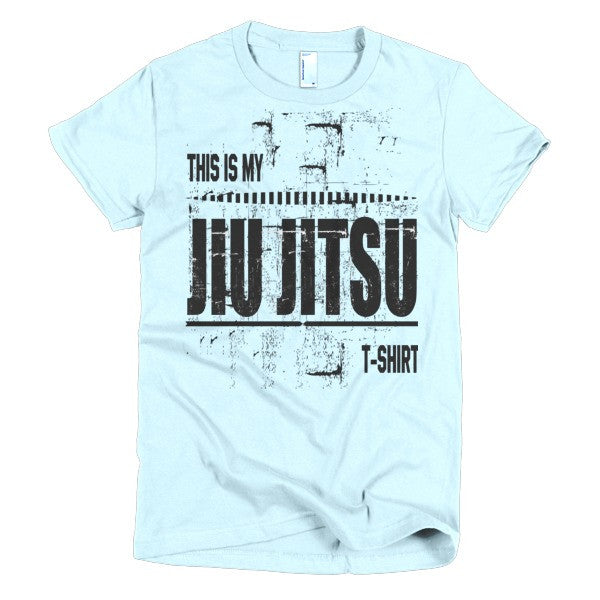 This Is My Jiu Jitsu T-Shirt - Short sleeve women's BJJ t-shirt