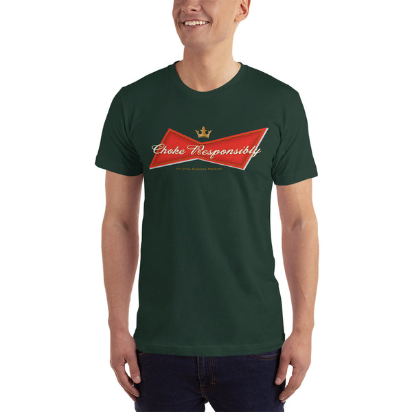 Choke Responsibly - Bud T-Shirt