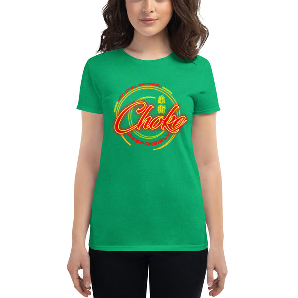 Choke Responsibly Neon Women's short sleeve t-shirt