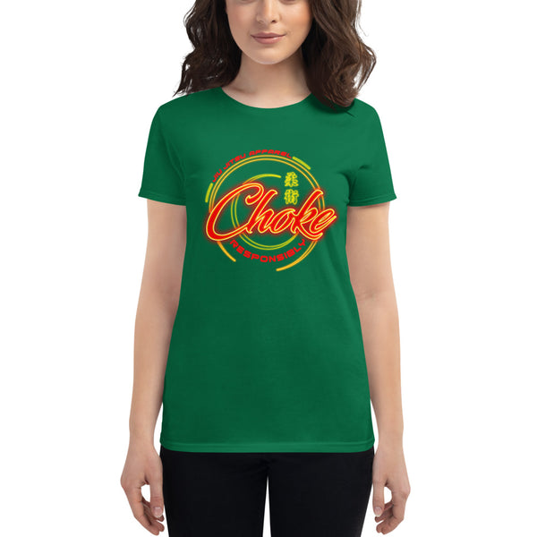 Choke Responsibly Neon Women's short sleeve t-shirt