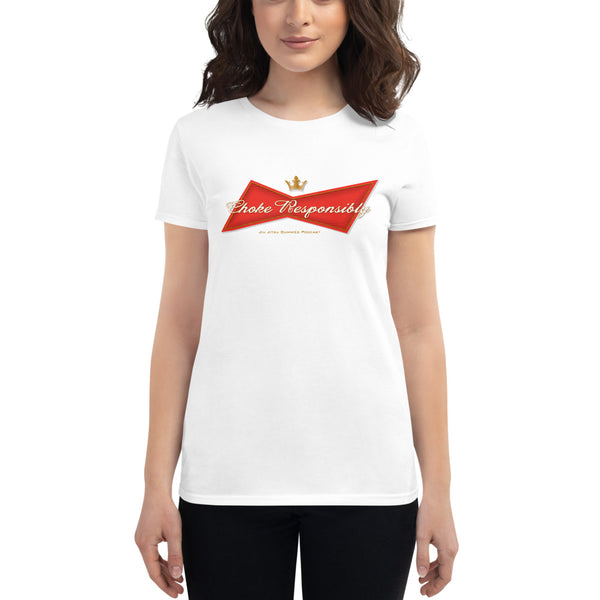 Choke Responsibly -  Women's Bud t-shirt