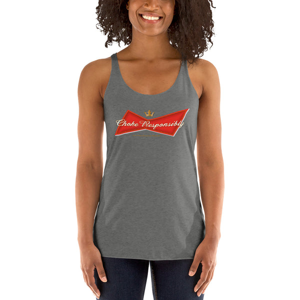 Choke Responsibly - Women's Bud Tank Top